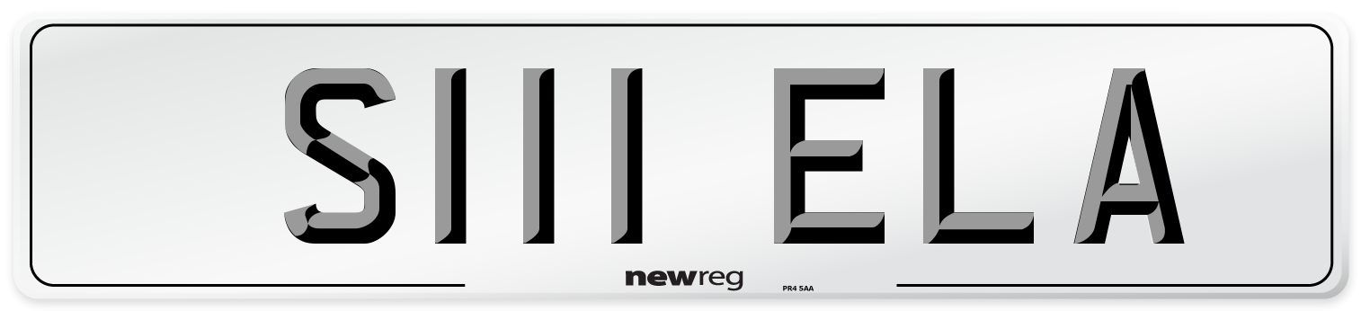 S111 ELA Number Plate from New Reg
